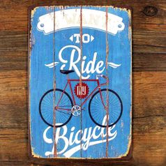 Металлическая табличка I Want to Ride My Bicycle