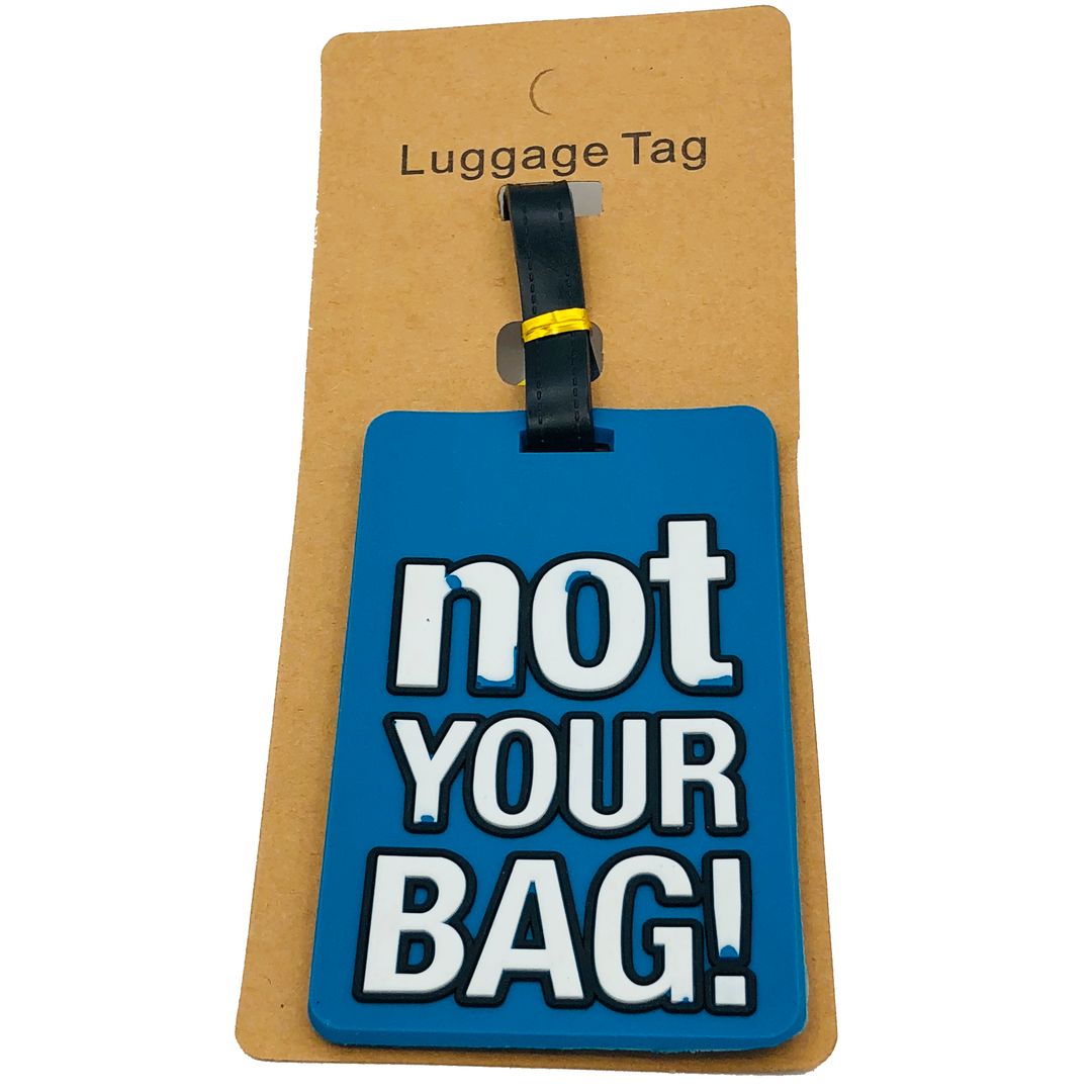 Бирка для багажа Not your bag! Бирка для багажа Not your bag!