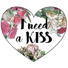 Открытка Сердечко I need a kiss