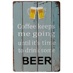 Металлическая табличка Coffee Keeps Me Going